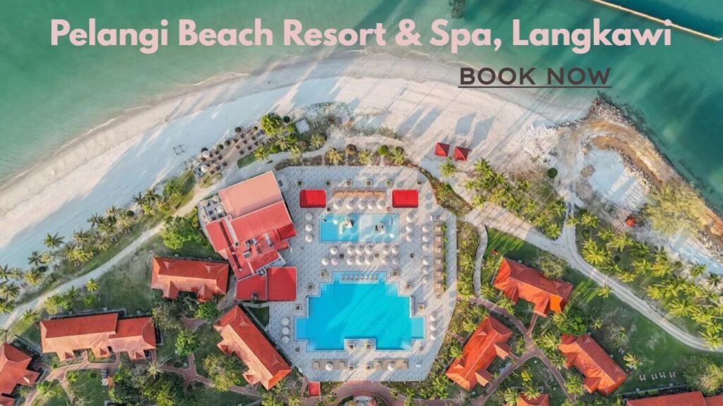 Pelangi Beach Resort & Spa, Langkawi